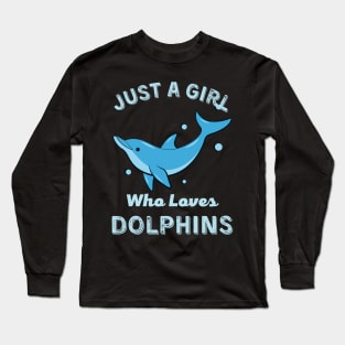 Juste une fille qui aime les dauphins Sticker Long Sleeve T-Shirt